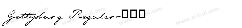 Gettysburg Regular字体转换